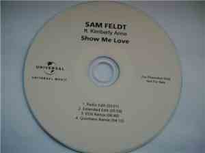Sam Feldt Ft. Kimberly Anne - Show Me Love