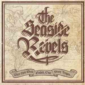 Seaside Rebels - When Their World Ended, Our Story Began...