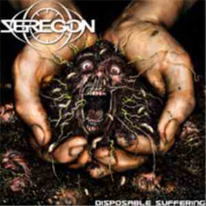 Seregon - Disposable Suffering