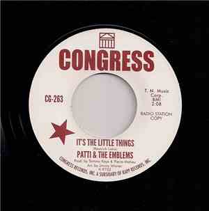 Sissie Houston / Patti & The Emblems - Bring Him Back / It's The Little Thi ...