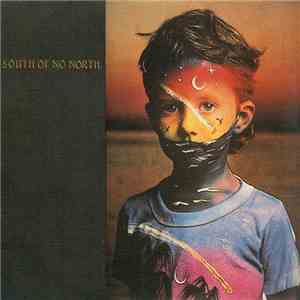 South Of No North  - South Of No North
