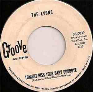 The Avons  - Whatever Happened To Our Love / Tonight Kiss Your Baby Goodbye