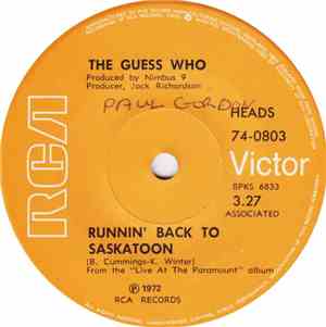 The Guess Who - Runnin' Back To Saskatoon