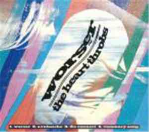 The Heart Throbs - Worser