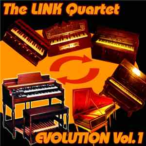 The Link Quartet - Evolution Vol. 1