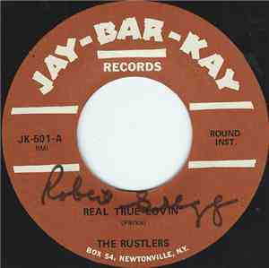 The Rustlers  - Real True Lovin