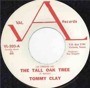 Tommy Clay - (As Strong As) The Tall Oak Tree
