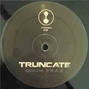 Truncate - Drum Trax