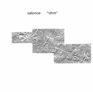 Valence - Ohm