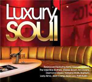 Various - Luxury Soul 2013