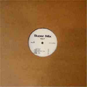 Various - Super Mix Vol.7