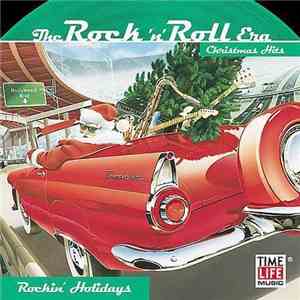 Various - The Rock 'N' Roll Era - Christmas Hits: Rockin' Holidays