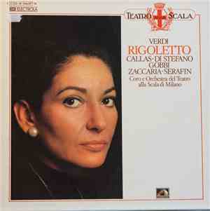 Verdi, Callas, di Stefano, Gobbi, Zaccaria, Tullio Serafin, Coro  e  Orches ...
