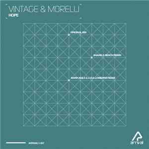 Vintage & Morelli - Hope