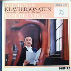 Beethoven, Claudio Arrau - Klaviersonaten G-Dur  Op. 31,1  D-Moll Op. 31,2  ...