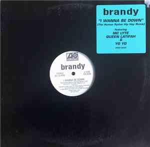 Brandy  - I Wanna Be Down
