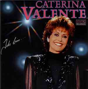 Caterina Valente - Ich Bin ...