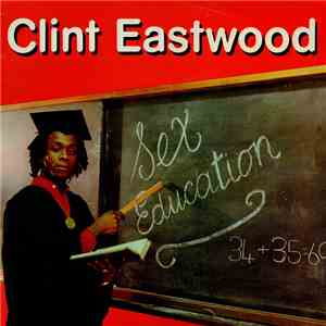Clint Eastwood - Sex Education
