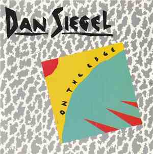 Dan Siegel - On The Edge