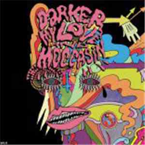 Darker My Love And Moccasin - Split