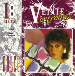 Dulce  - 18 Hits De Veinte Estrellas - Dulce