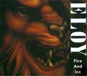Eloy - Fire And Ice