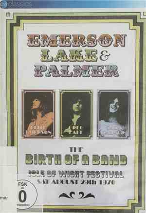 Emerson, Lake & Palmer - The Birth Of A Band - Isle Of Wight Festival 1970