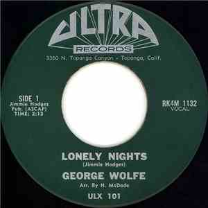 George Wolfe  - Lonely Nights