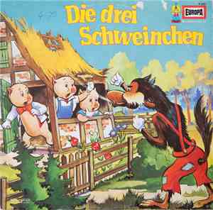 Heikedine Körting - Die Drei Schweinchen