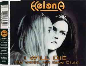 HelenA  - I Will Die (Du Weißt Ich Liebe Dich)