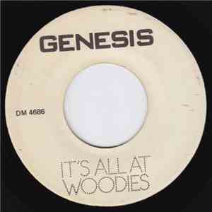It's All At Woodies - Genesis