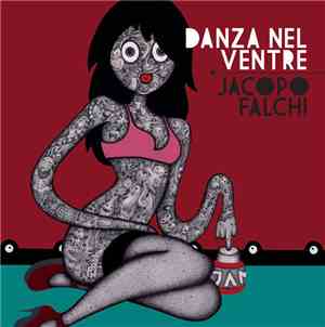 Jacopo Falchi - Danza Nel Ventre