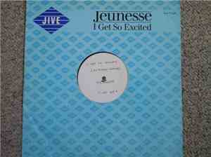 Jeunesse  - I Get So Excited