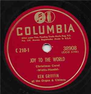 Ken Griffin  - Joy To The World / The First Nowell