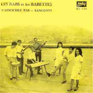 Les Babs Et Les Babettes - N'Aprochez Pas