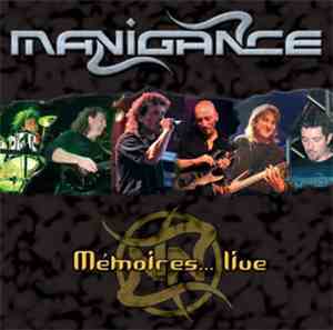 Manigance - Mémoires... Live