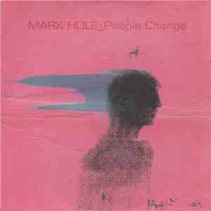 Mark Hole - People Change