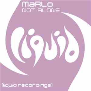 MaRLo - Not Alone