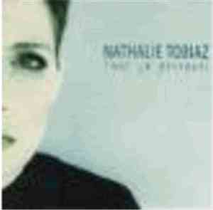 Nathalie Tobiaz - Tout Ca Pourquoi