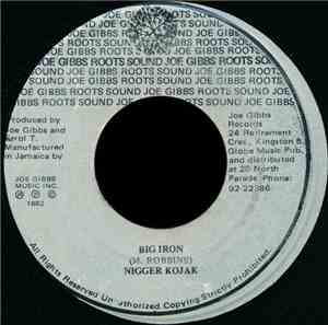 Nigger Kojak - Big Iron