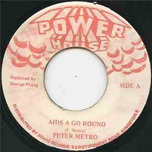 Peter Metro - AIDS A Go Round