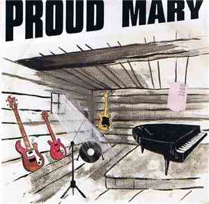 Proud Mary  - Fight With Love