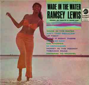 Ramsey Lewis - Wade In The Water