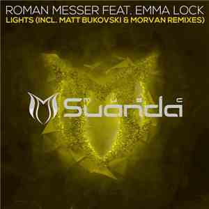 Roman Messer Feat. Emma Lock - Lights