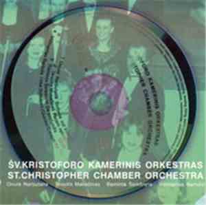 St.Christopher Chamber Orchestra - Onutė Narbutaitė / Teisutis Makačinas /  ...