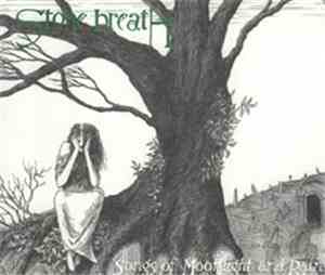 Stone Breath - Songs Of Moonlight And Rain (Expanded Edition)