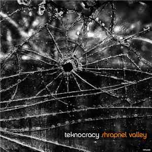 Teknocracy - Shrapnel Valley