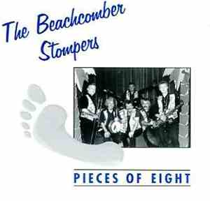The Beachcomber Stompers - Pieces Of Eight