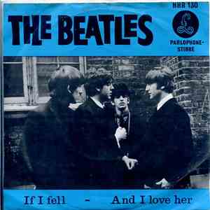 The Beatles - If I Fell / And I Love Her
