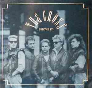 The Cross  - Shove It